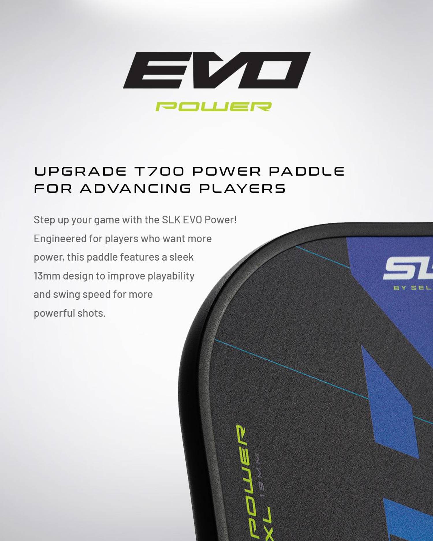 Selkirk SLK EVO Power Max Pickleball Paddle in Oasis